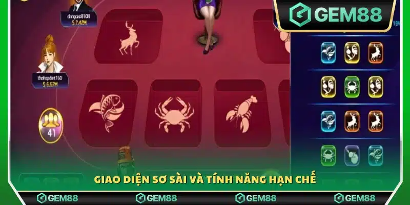 Giao diện thô sơ, tính năng không đa dạng