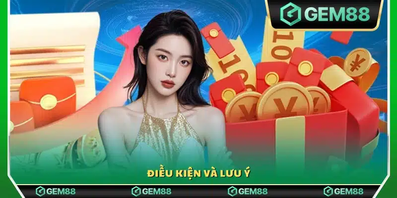 Điều kiện tham gia cùng các lưu ý quan trọng