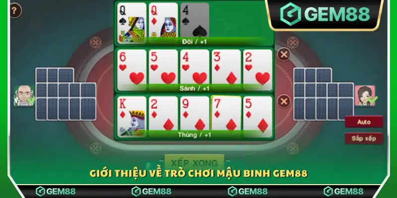 Tổng quan về game Mậu Binh Gem88