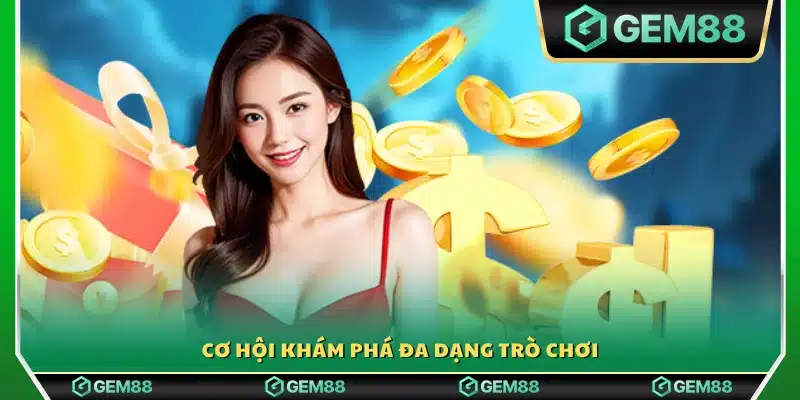 Kho game phong phú với nhiều lựa chọn